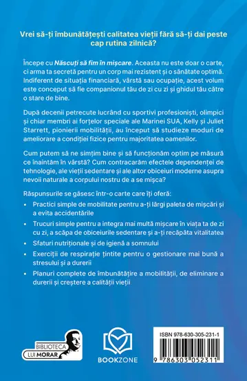 Review: Născuți să fim în mișcare – cele 10 principii care te ajută să te miști mai bine, să îmbătrânești mai bine și să trăiești mai puțin rigid