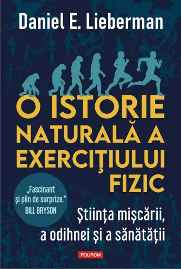 Review: O istorie naturală a exercițiului fizic – cartea care îți explică de ce corpul uman este construit pentru mișcare, dar creierul preferă canapeaua